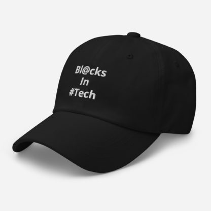 Bl@cks In #Tech Custom Embroidered Dad Hat - Colors - Image 3